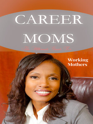 cover image of CAREER MOMS
